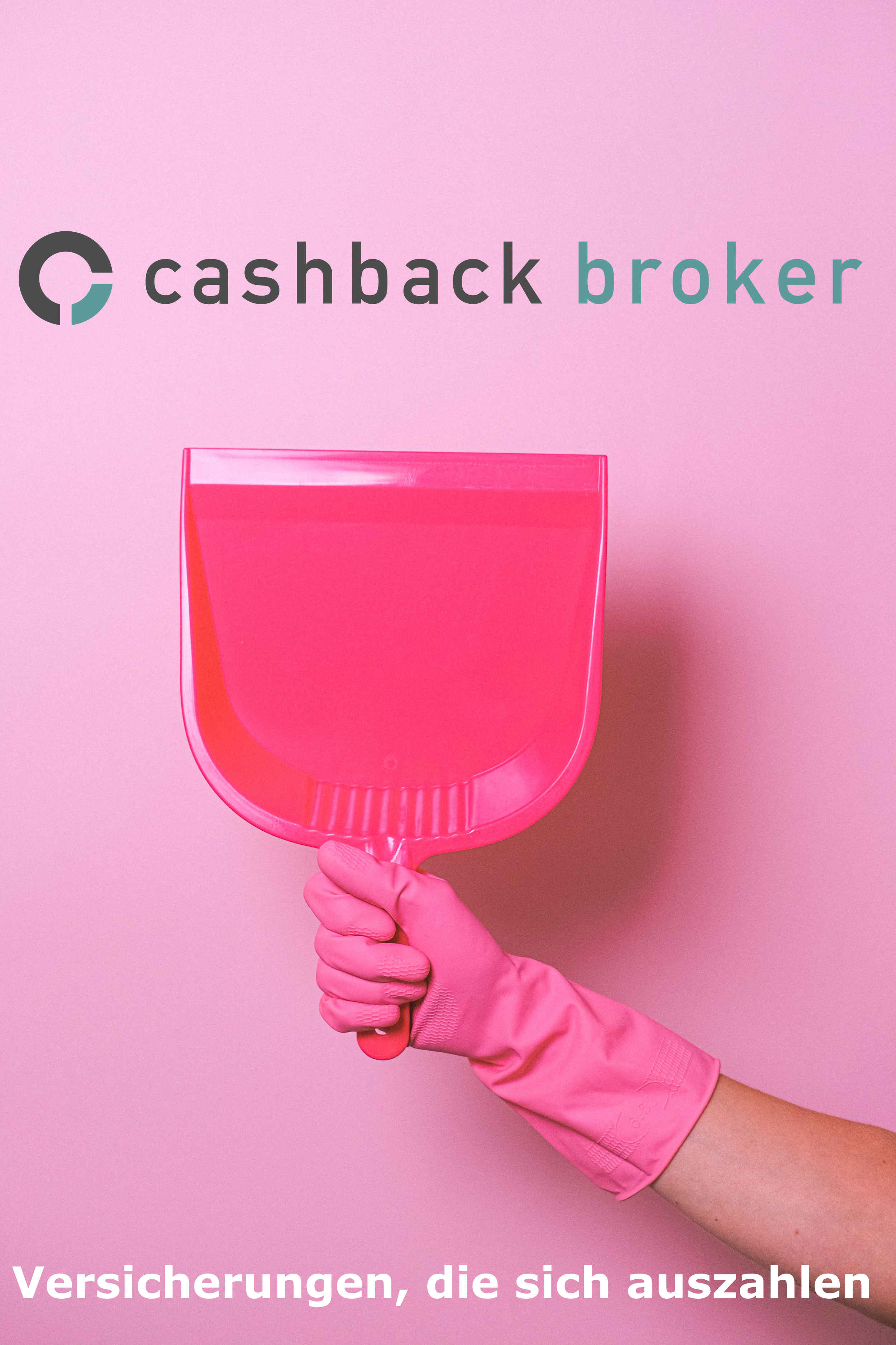 Wenn #Hausfrauen und #Hausmänner mit #CashbackBroker für sich und ihre Familien #vorsorgen und #sparen – Versicherungen, die sich auszahlen